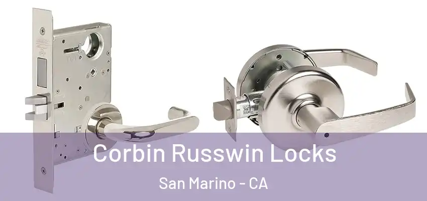  Corbin Russwin Locks San Marino - CA